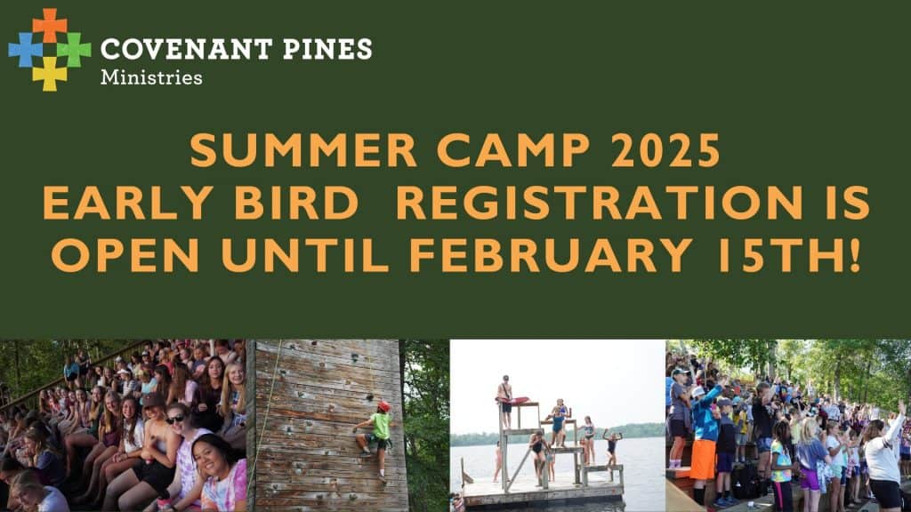 We love Covenant Pines! Find out what it's all about, including how to register.