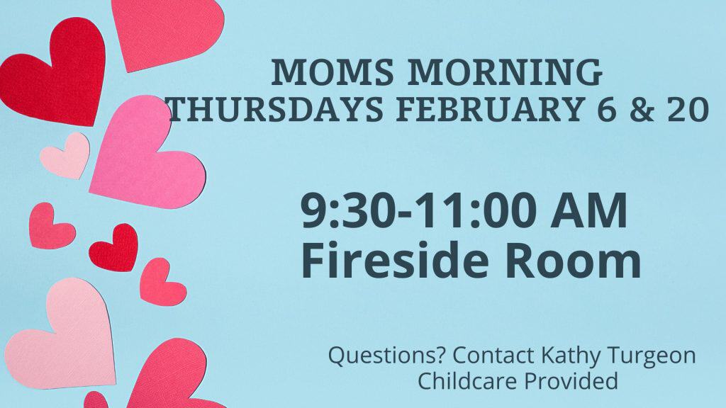 1st & 3rd Thursdays, 9:30-11 am, moms meet for encouragement on the parenthood journey.